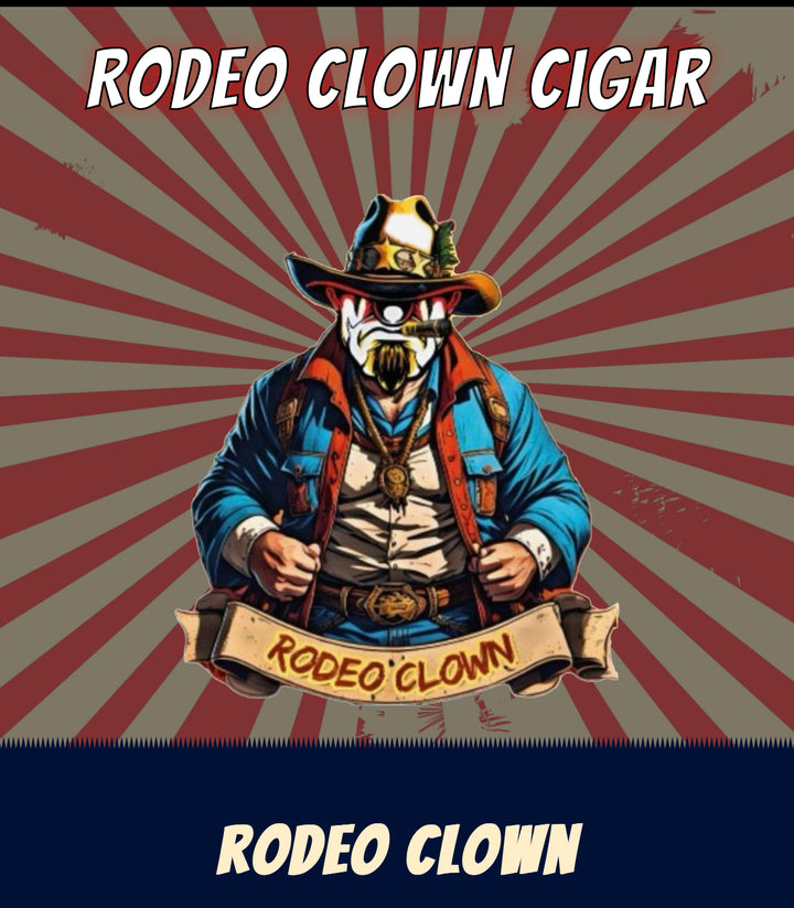 Cigar Clowns- “Rodeo Clown”